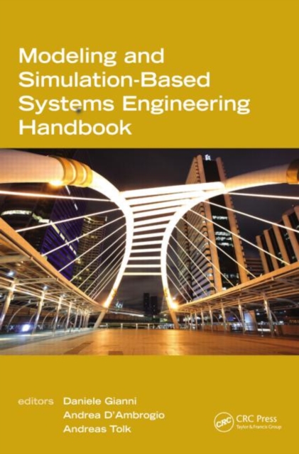 Modeling and Simulation-Based Systems Engineering Handbook, Hardback Book