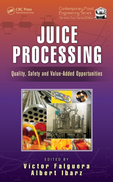 Juice Processing : Quality, Safety and Value-Added Opportunities, PDF eBook