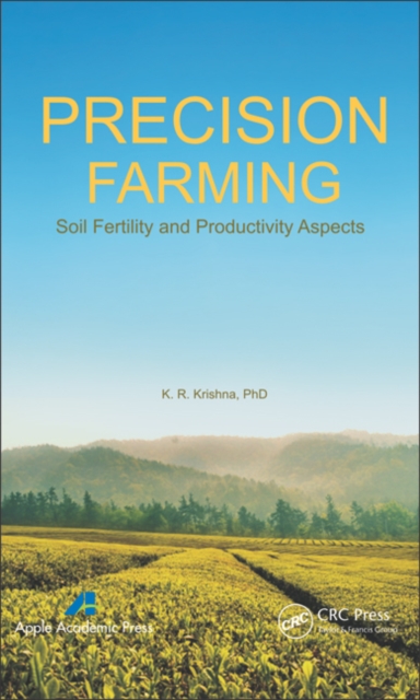 Precision Farming : Soil Fertility and Productivity Aspects, PDF eBook