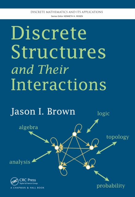 Discrete Structures and Their Interactions, PDF eBook