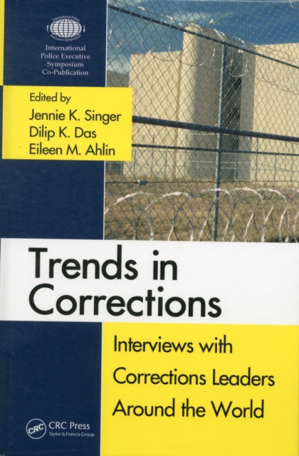 Trends in Corrections : Interviews with Corrections Leaders Around the World, Volume One, EPUB eBook