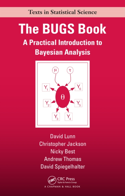 The BUGS Book : A Practical Introduction to Bayesian Analysis, PDF eBook