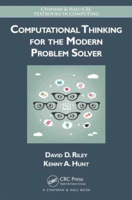Computational Thinking for the Modern Problem Solver, Hardback Book