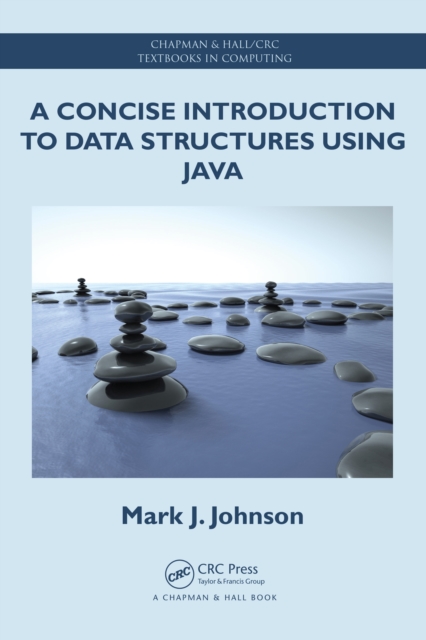 A Concise Introduction to Data Structures using Java, PDF eBook