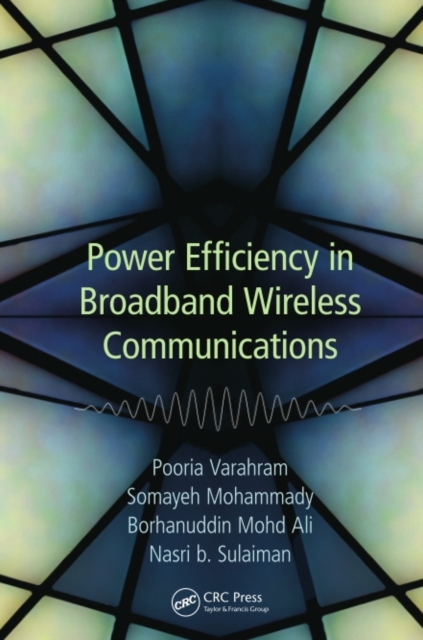 Power Efficiency in Broadband Wireless Communications, PDF eBook