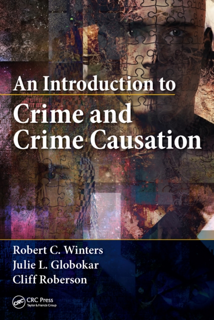 An Introduction to Crime and Crime Causation, PDF eBook