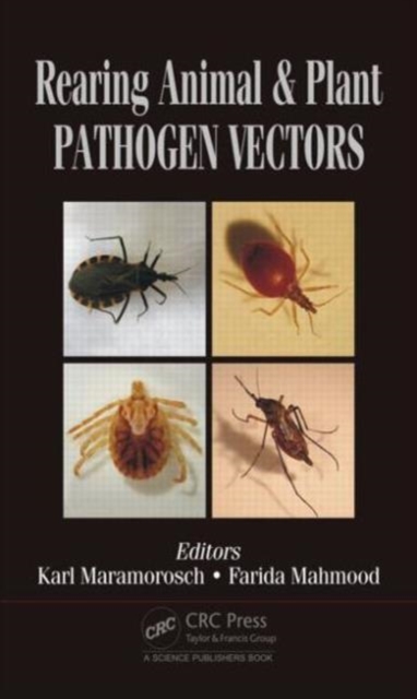 Rearing Animal and Plant Pathogen Vectors, Hardback Book