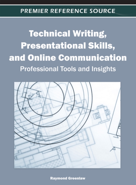 Technical Writing, Presentational Skills, and Online Communication: Professional Tools and Insights, PDF eBook