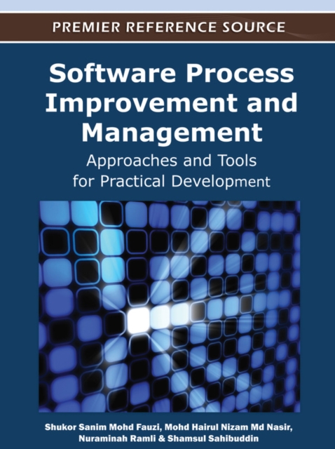 Software Process Improvement and Management: Approaches and Tools for Practical Development, EPUB eBook