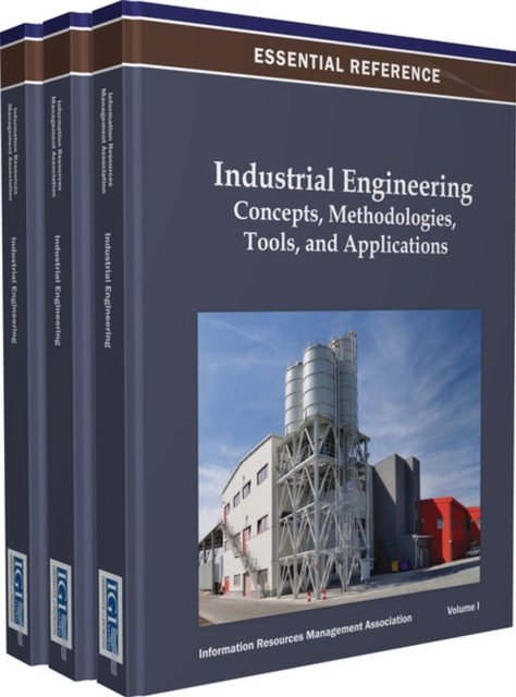 Industrial Engineering : Concepts, Methodologies, Tools, and Applications, Hardback Book