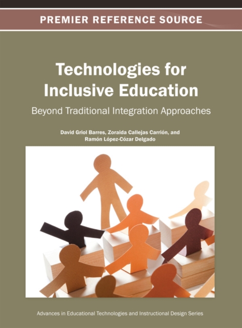 Technologies for Inclusive Education: Beyond Traditional Integration Approaches, EPUB eBook