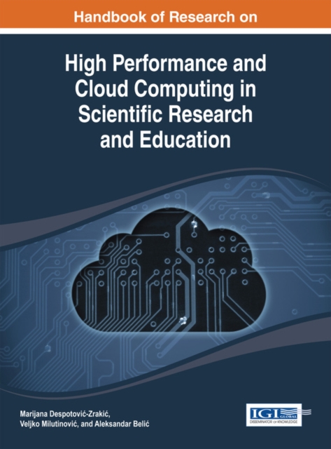 Handbook of Research on High Performance and Cloud Computing in Scientific Research and Education, EPUB eBook