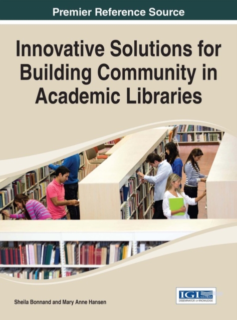 Innovative Solutions for Building Community in Academic Libraries, EPUB eBook