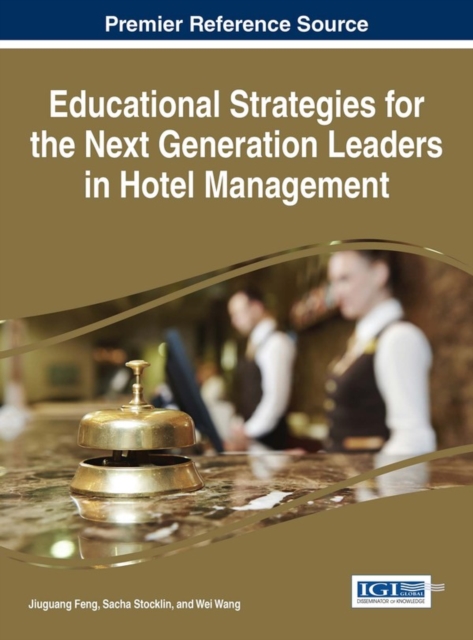 Educational Strategies for the Next Generation Leaders in Hotel Management, EPUB eBook