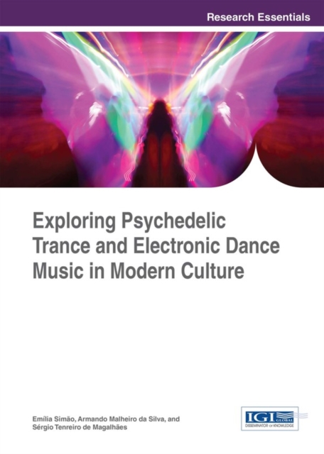 Exploring Psychedelic Trance and Electronic Dance Music in Modern Culture, PDF eBook