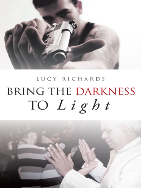 Bring the Darkness to Light, EPUB eBook