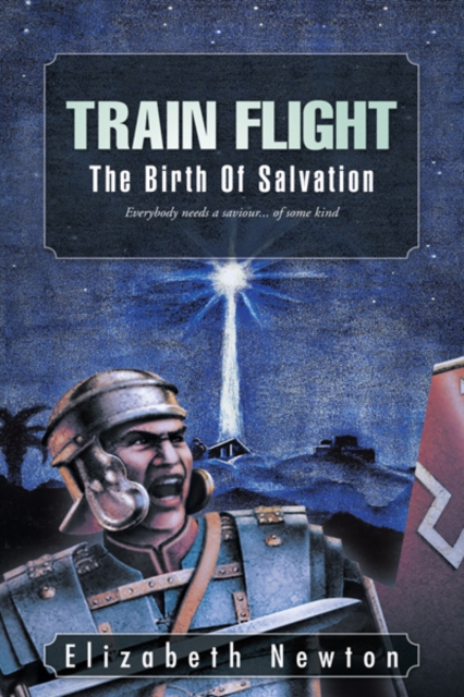 Train Flight : The Birth of Salvation, EPUB eBook