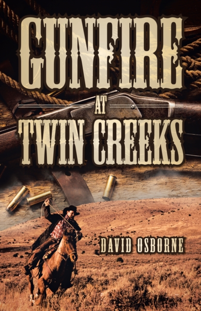 Gunfire at Twin Creeks, EPUB eBook