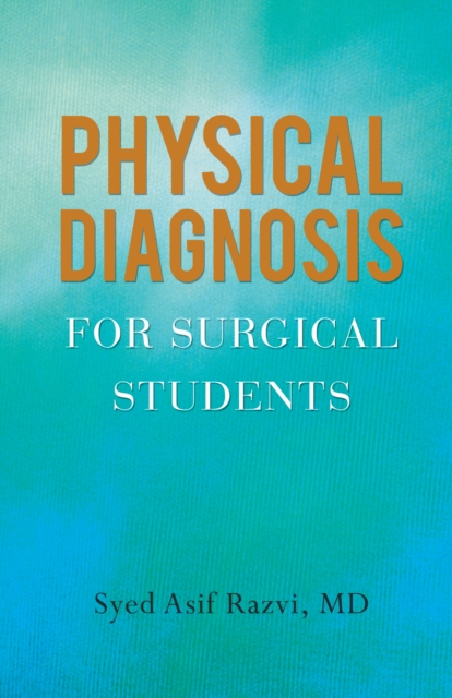 Physical Diagnosis for Surgical Students, EPUB eBook