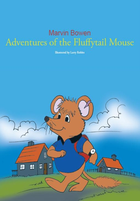 Adventures of the Fluffytail Mouse, EPUB eBook