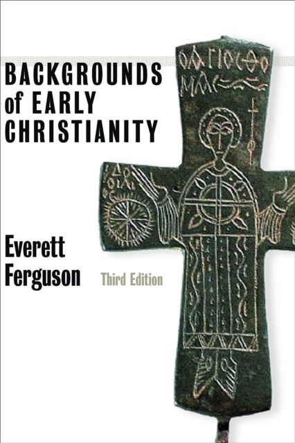Backgrounds of Early Christianity, EPUB eBook