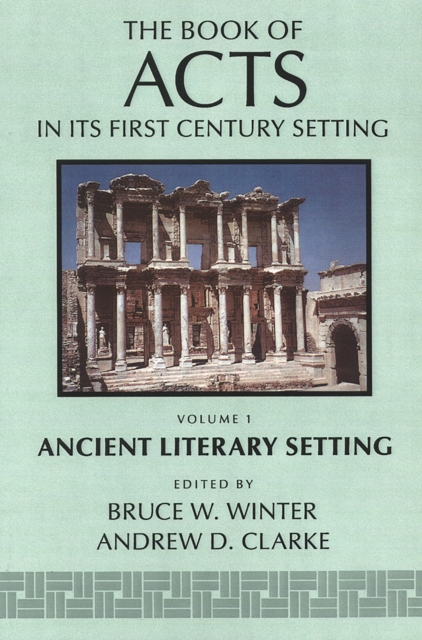 The Book of Acts in Its Ancient Literary Setting, EPUB eBook