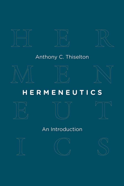 Hermeneutics : An Introduction, EPUB eBook