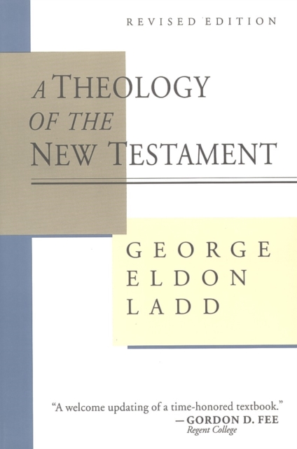 A Theology of the New Testament, EPUB eBook