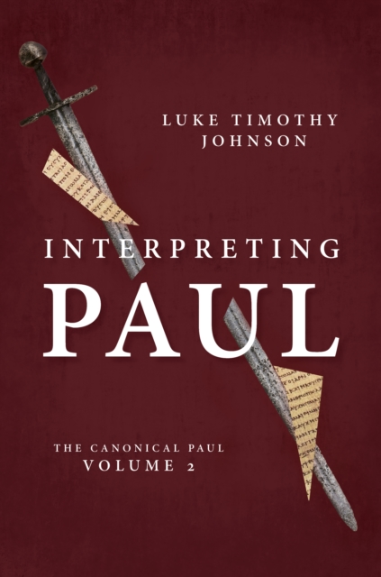 Interpreting Paul : The Canonical Paul, volume 2, EPUB eBook