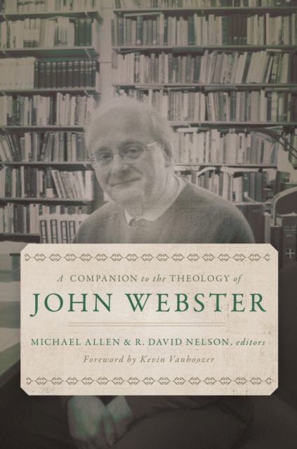 A Companion to the Theology of John Webster, EPUB eBook