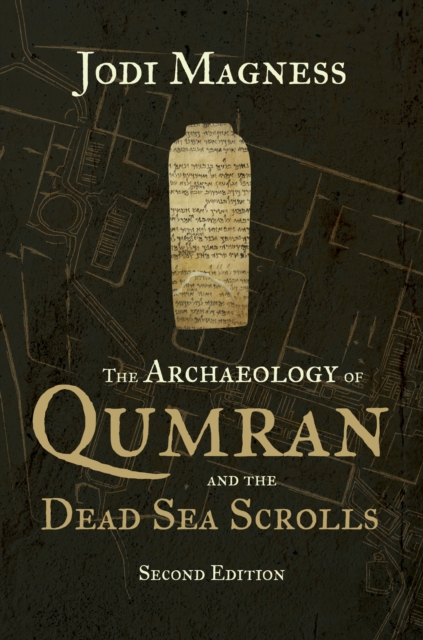 The Archaeology of Qumran and the Dead Sea Scrolls, 2nd ed., EPUB eBook