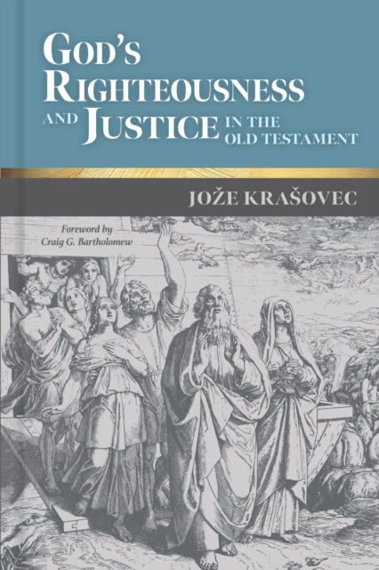 God's Righteousness and Justice in the Old Testament, EPUB eBook