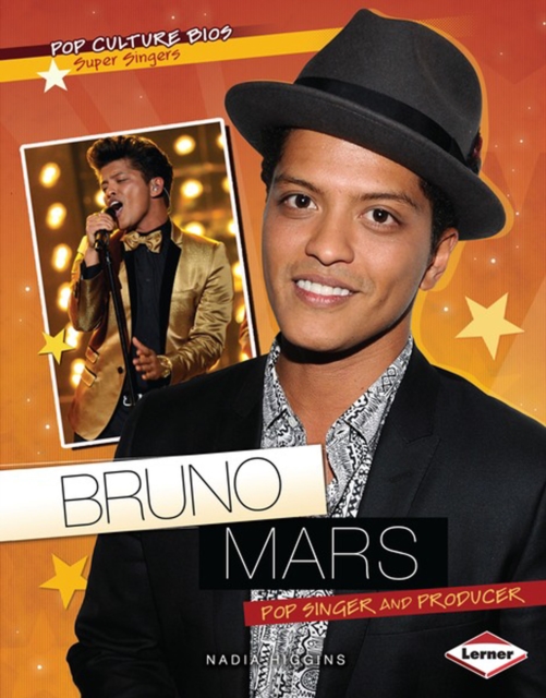 Bruno Mars : Pop Singer and Producer, PDF eBook