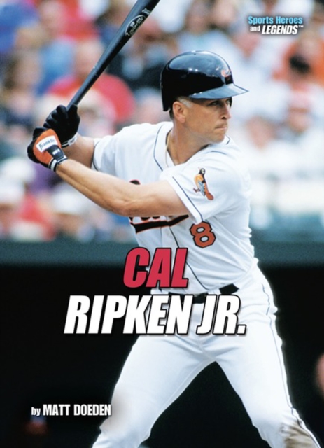 Cal Ripken Jr. (Revised Edition), PDF eBook