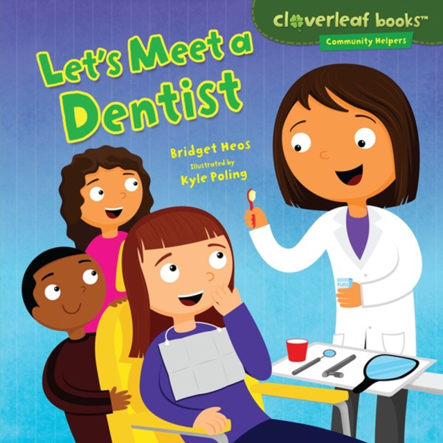 Let's Meet a Dentist, PDF eBook