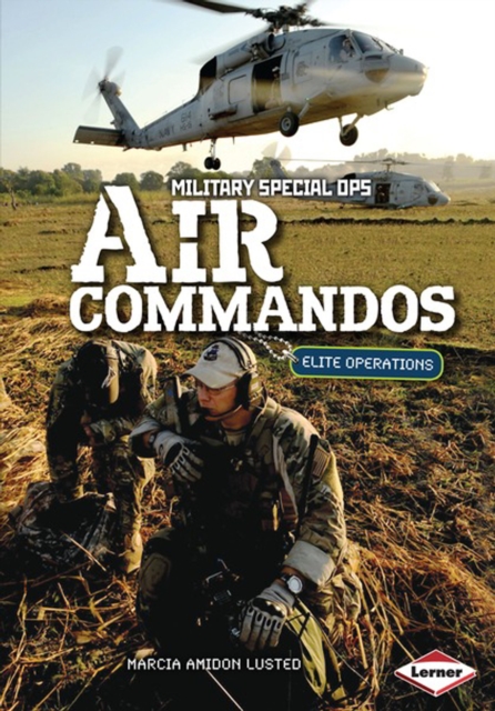 Air Commandos : Elite Operations, PDF eBook