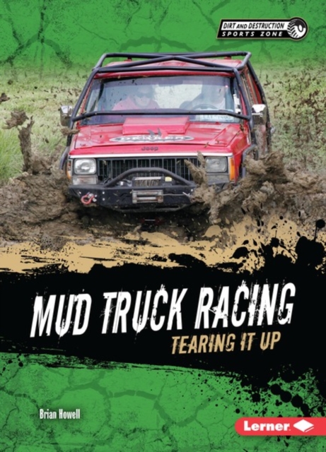 Mud Truck Racing : Tearing It Up, PDF eBook