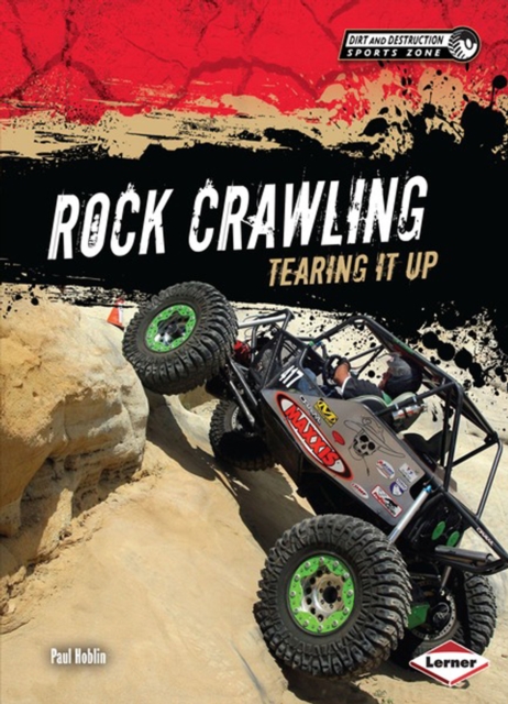 Rock Crawling : Tearing It Up, PDF eBook