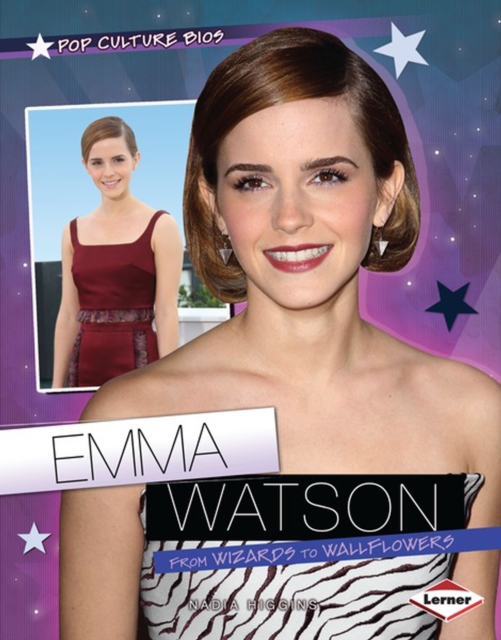 Emma Watson : From Wizards to Wallflowers, PDF eBook