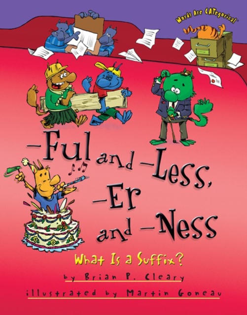 -Ful and -Less, -Er and -Ness : What Is a Suffix?, PDF eBook