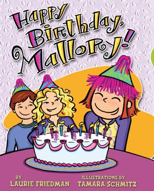Happy Birthday, Mallory!, EPUB eBook