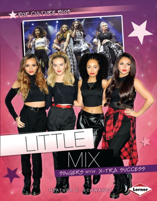 Little Mix : Singers with X-tra Success, PDF eBook