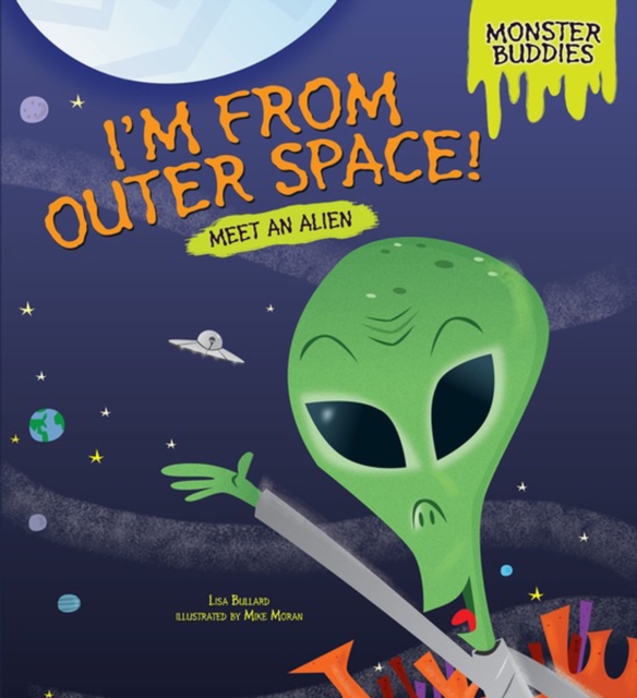 I'm from Outer Space! : Meet an Alien, PDF eBook