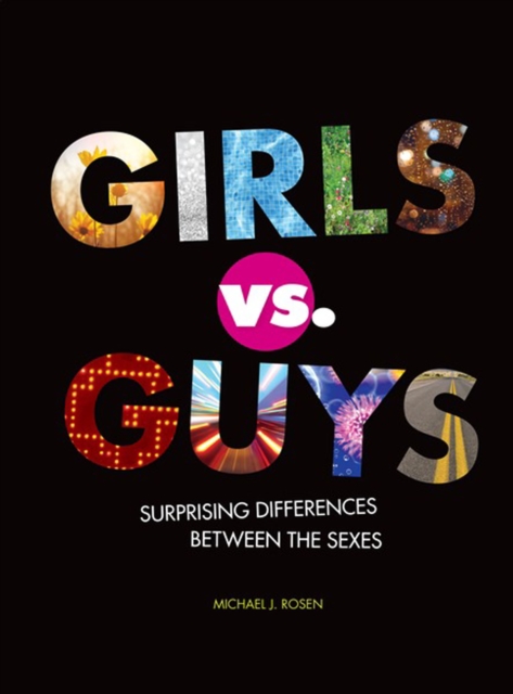 Girls vs. Guys : Surprising Differences between the Sexes, PDF eBook