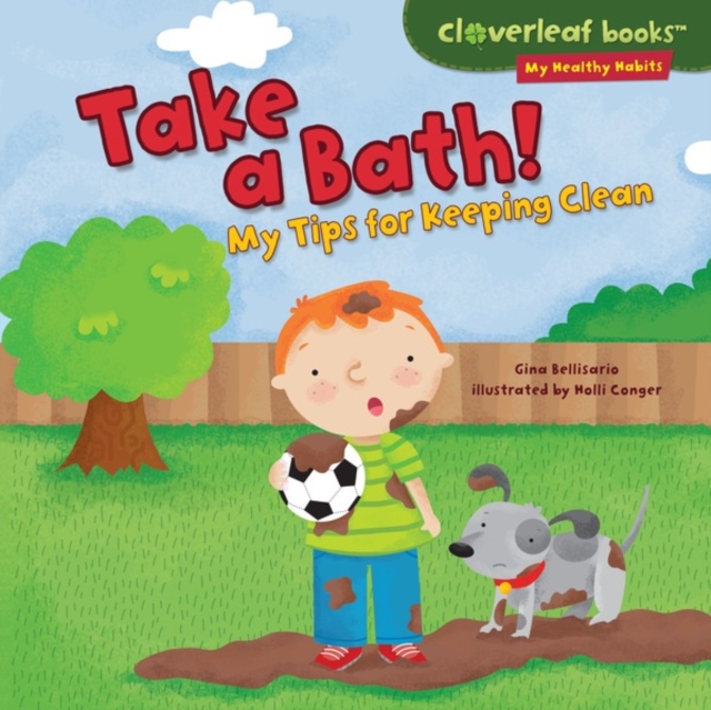 Take a Bath! : My Tips for Keeping Clean, EPUB eBook