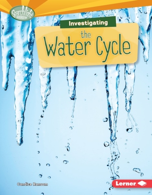 Investigating the Water Cycle, PDF eBook