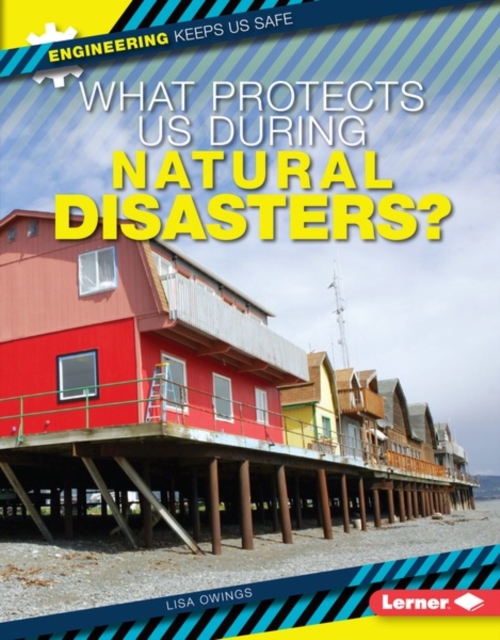 What Protects Us During Natural Disasters?, PDF eBook