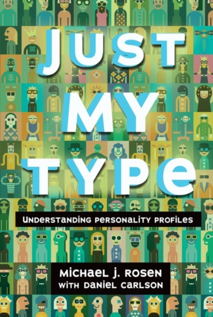 Just My Type : Understanding Personality Profiles, PDF eBook