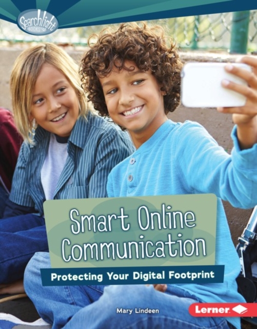 Smart Online Communication : Protecting Your Digital Footprint, PDF eBook