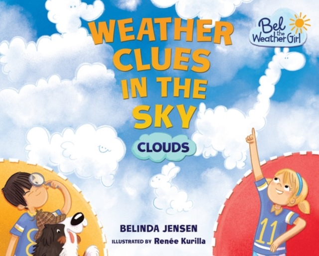 Weather Clues in the Sky : Clouds, PDF eBook